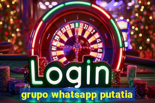 grupo whatsapp putatia