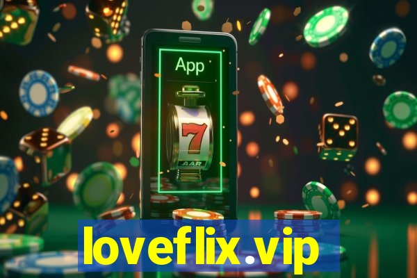 loveflix.vip