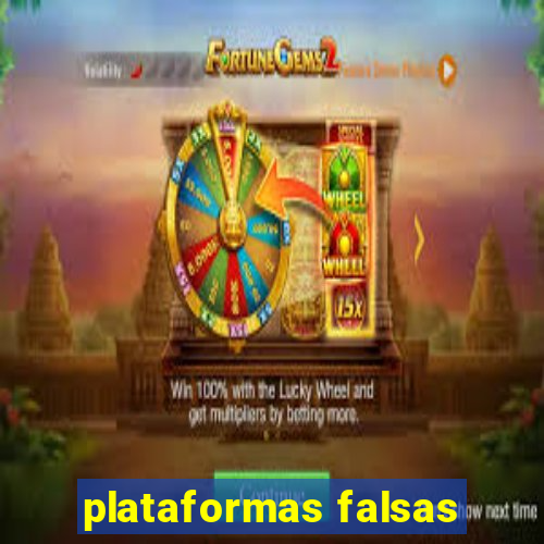 plataformas falsas