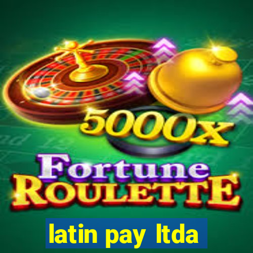 latin pay ltda