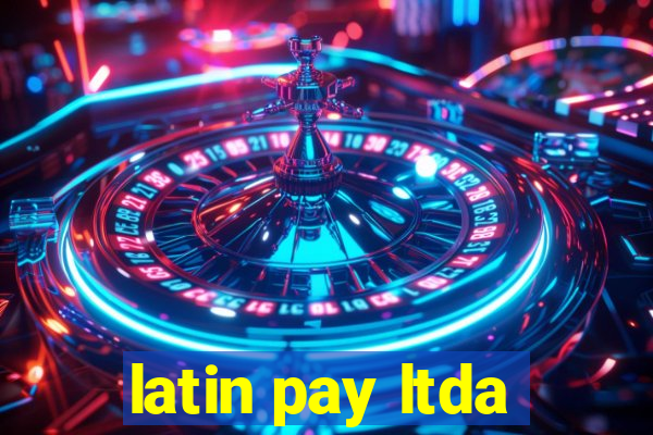 latin pay ltda