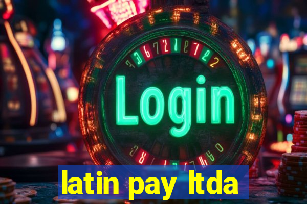 latin pay ltda