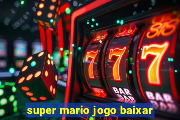 super mario jogo baixar