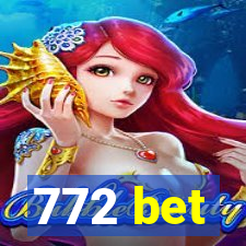 772 bet