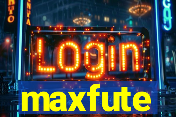 maxfute