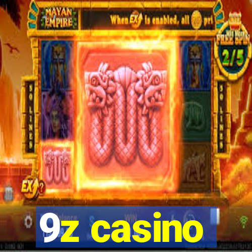 9z casino