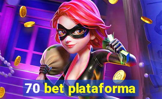 70 bet plataforma