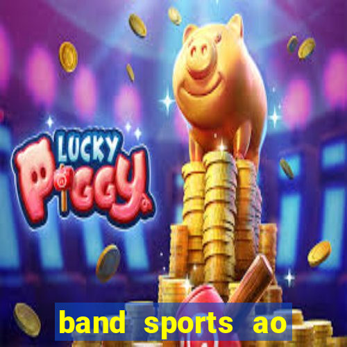 band sports ao vivo gratis