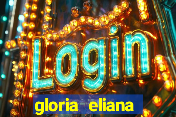 gloria eliana ribeiro letra