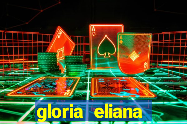 gloria eliana ribeiro letra