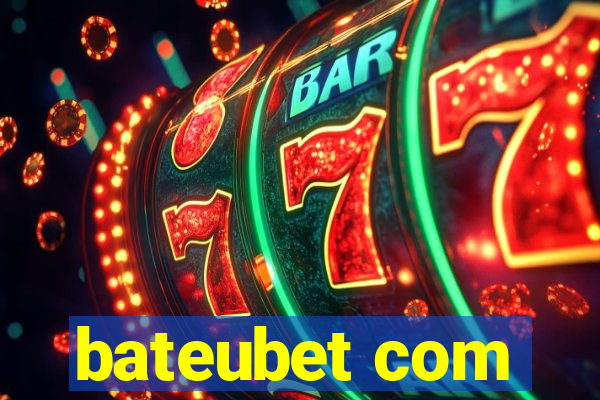 bateubet com