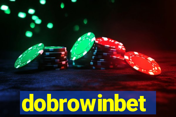 dobrowinbet