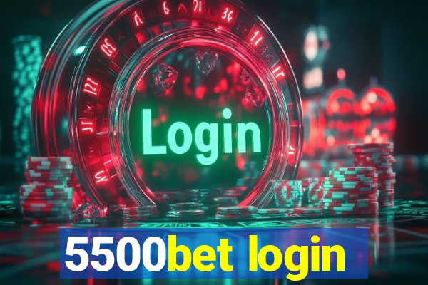 5500bet login