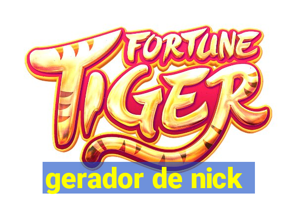 gerador de nick