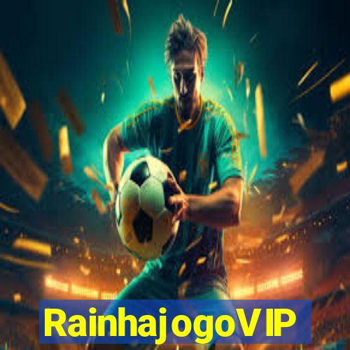 RainhajogoVIP