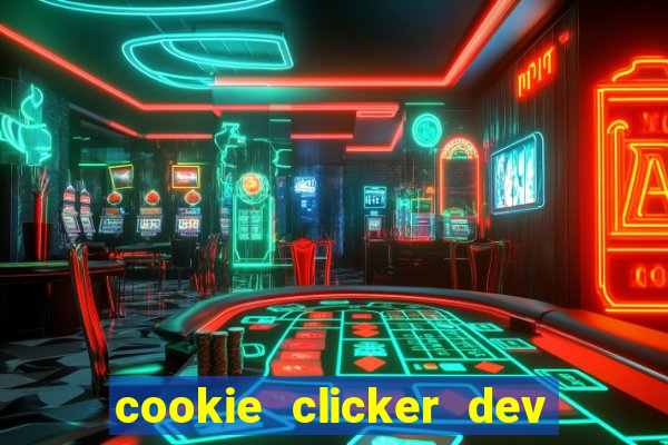 cookie clicker dev tools code