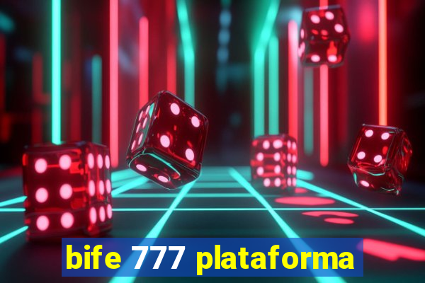 bife 777 plataforma