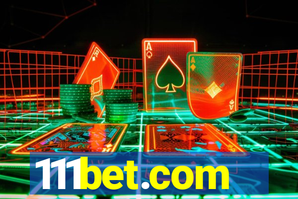 111bet.com