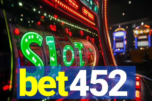 bet452