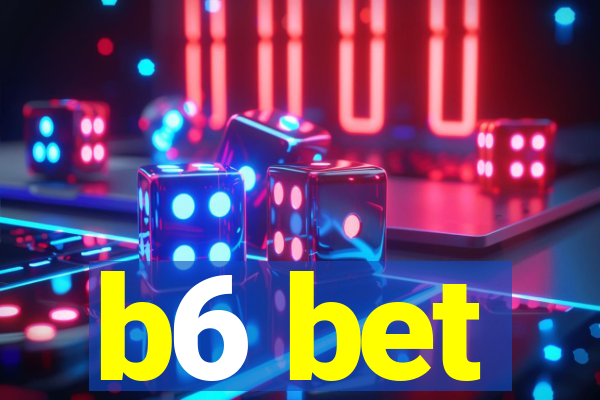 b6 bet