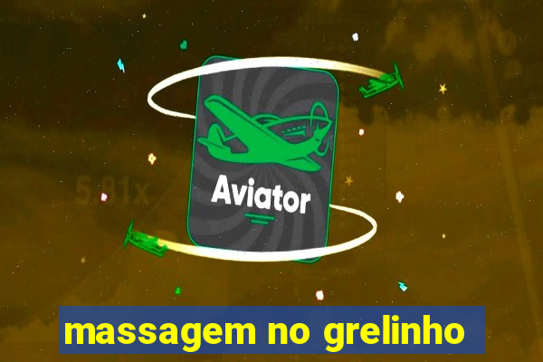 massagem no grelinho