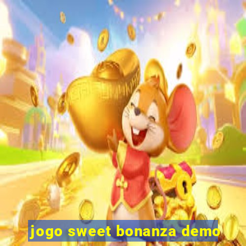 jogo sweet bonanza demo