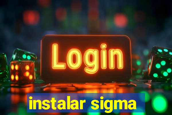 instalar sigma