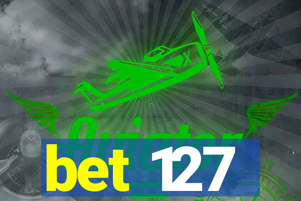 bet 127