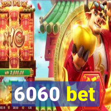 6060 bet