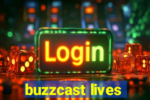 buzzcast lives