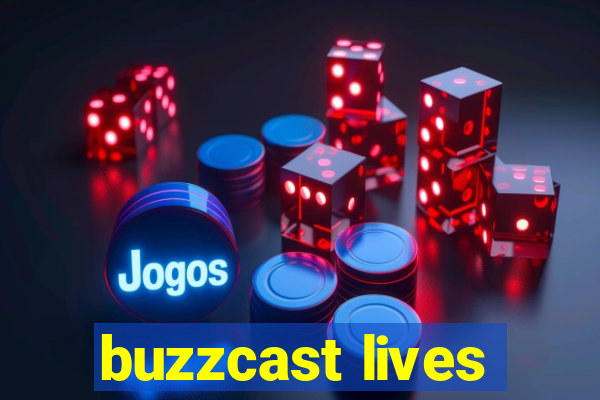 buzzcast lives