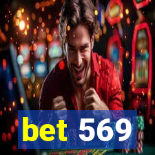 bet 569