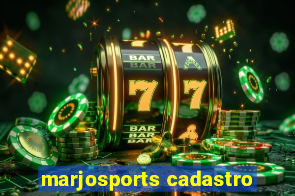 marjosports cadastro