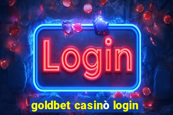 goldbet casinò login