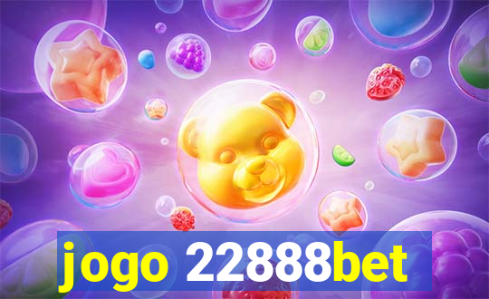 jogo 22888bet