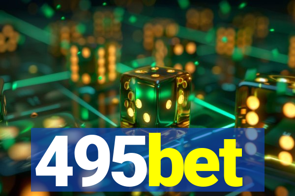 495bet