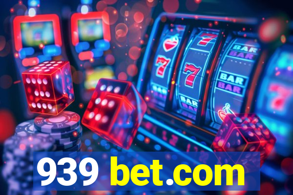 939 bet.com