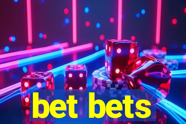 bet bets