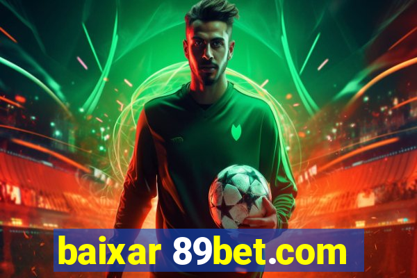 baixar 89bet.com