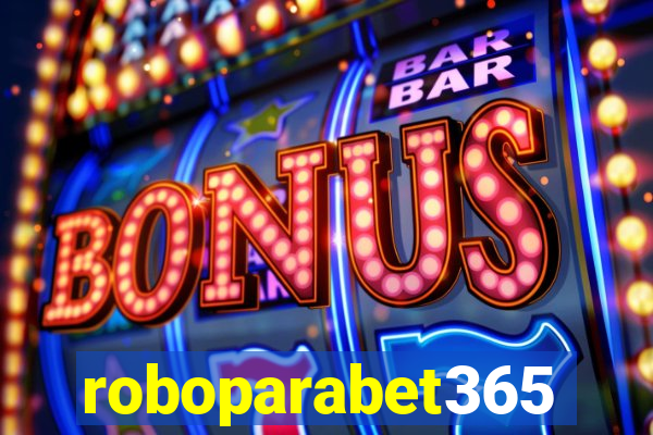 roboparabet365