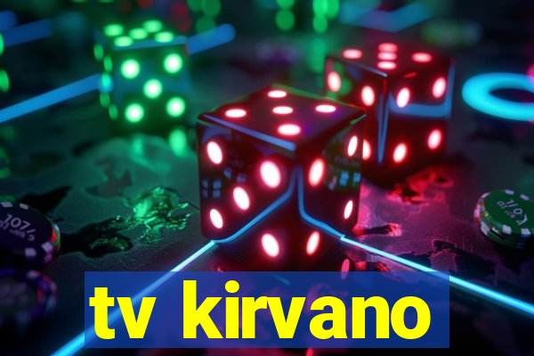 tv kirvano