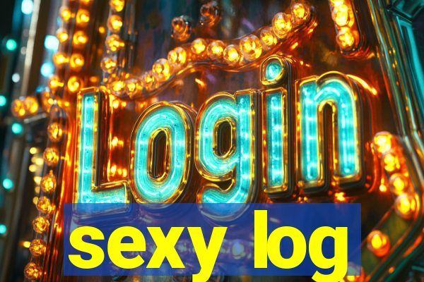 sexy log