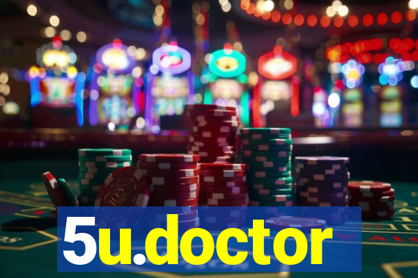 5u.doctor