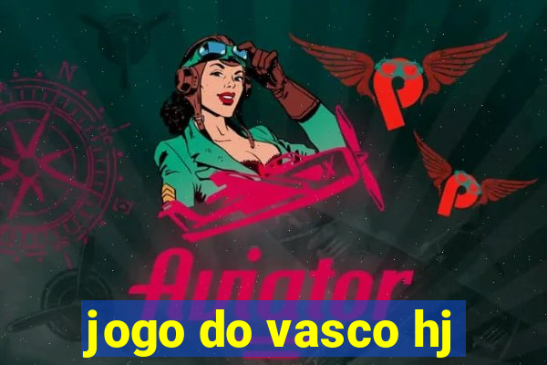 jogo do vasco hj