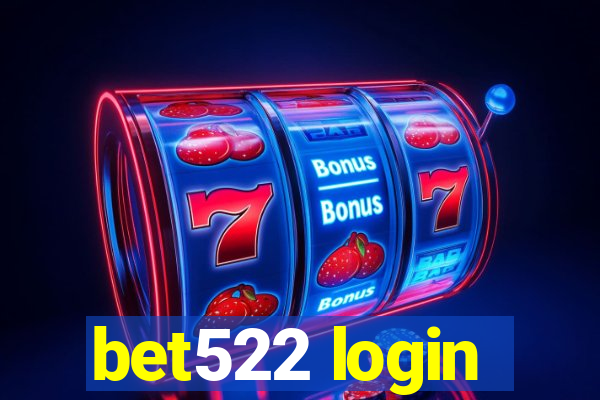 bet522 login