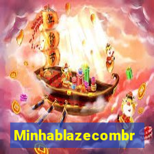 Minhablazecombr