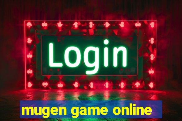 mugen game online