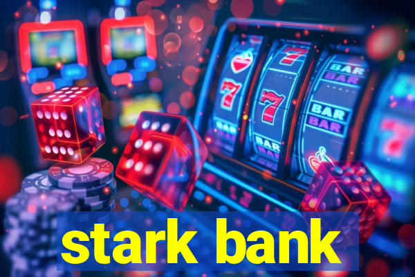 stark bank