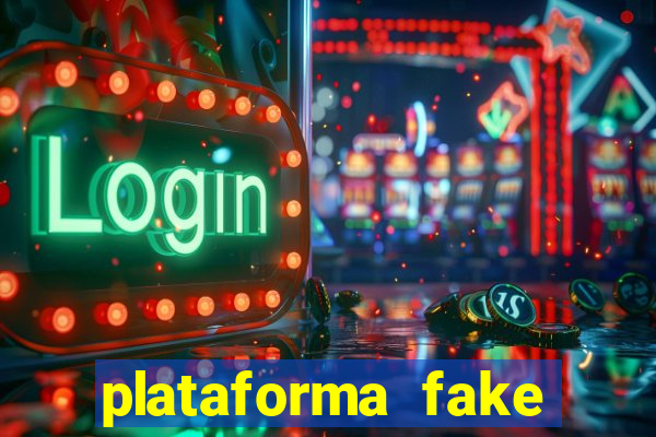 plataforma fake para jogar