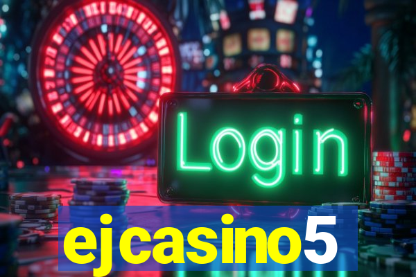 ejcasino5